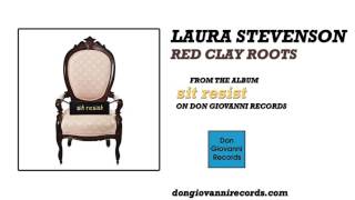 Video thumbnail of "Laura Stevenson - Red Clay Roots (Official Audio)"