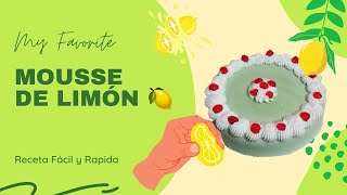 MOUSSE DE LIMON| RECETA FACIL Y RAPIDA