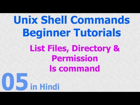 05 - Unix | Linux Shell - List File | Directories | Permission - ls command - Hindi