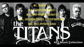 [TANPA IKLAN] The Titans Best of the best