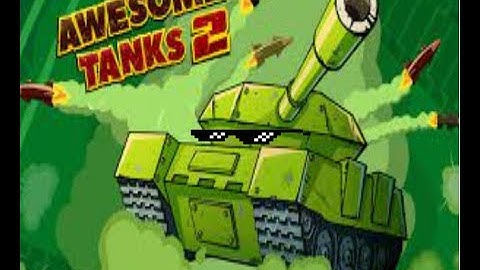 Cool Maths Games - Awesome Tanks 2 Hack
