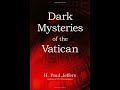 Dark Mysteries of the Vatican by H. Paul Jeffers (Video Book)