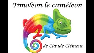 Timoléon Le Caméléon Poésie