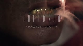 Chicoria - PASSION FRUIT  (Official Video)