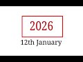Today is 12th January 2026