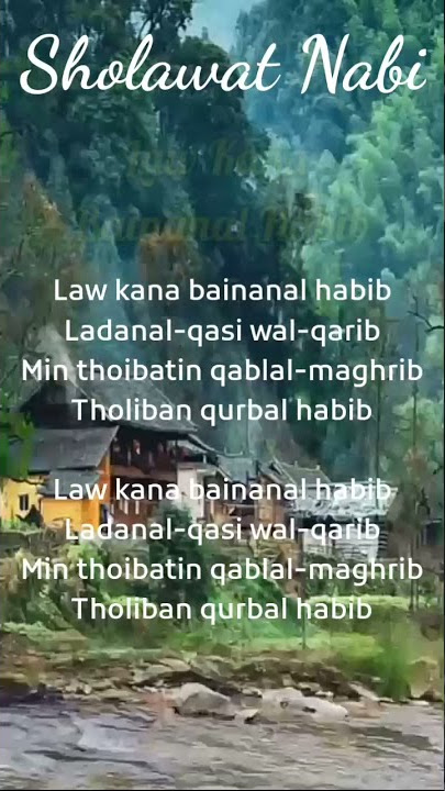 Sholawat Nabi | Law Kana Bainanal Habib