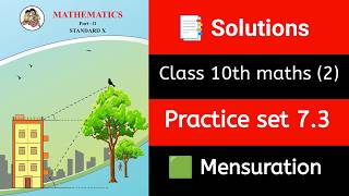 🟢 Class 10 Maths 2 | 🟢 Practice Set 7.3 | Sector &amp; Arc | 📏 Full Solutions |