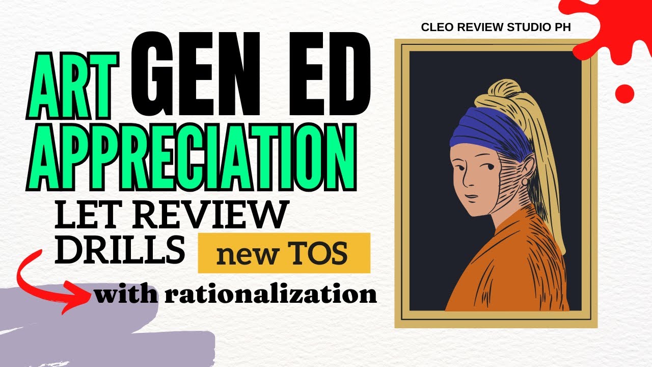 ARTS APPRECIATION LET REVIEW DRILLS