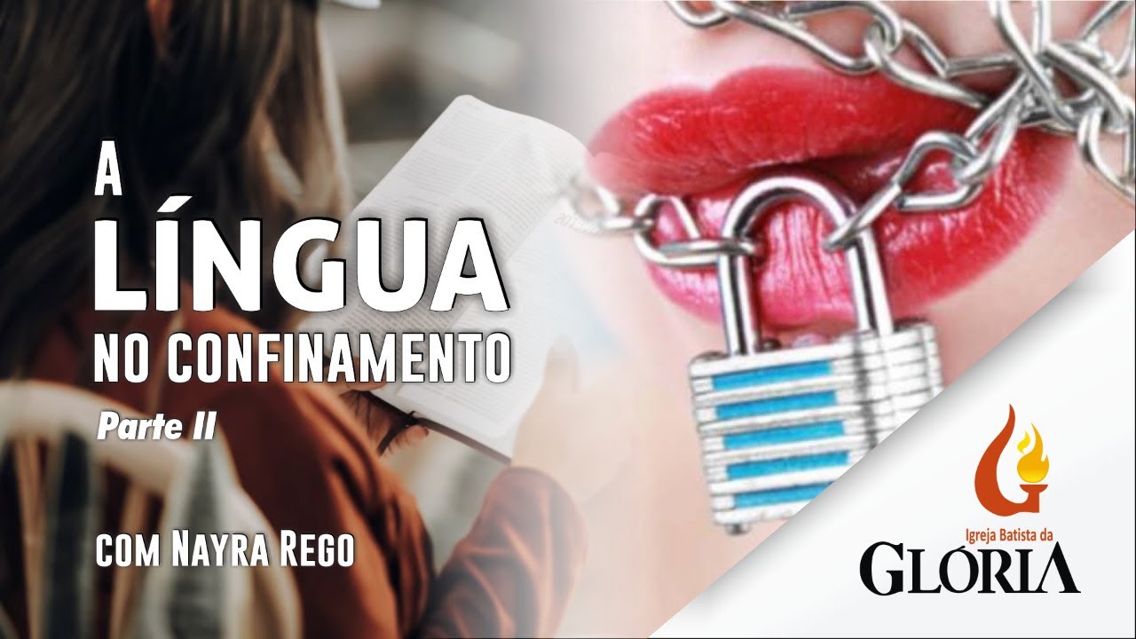 A língua no confinamento - Parte II | 21.05.2020 // com Nayra Rego