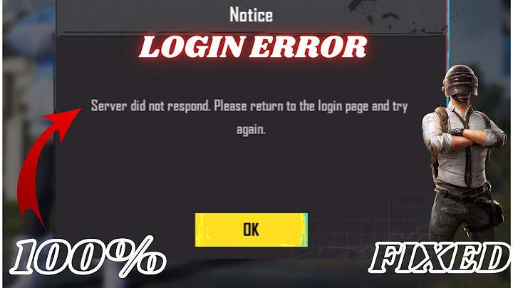 Lỗi server did not respond pubg mobile pc năm 2024