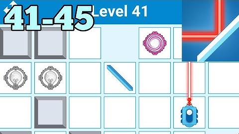 Laser Puzzle - Logic Game Level 41 42 43 44 45 3-Star Android Walkthrough