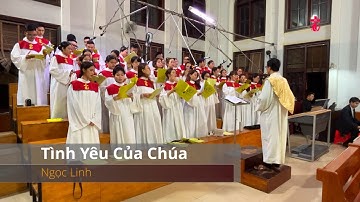 Tình Yêu của Chúa - Ngọc Linh - Ca Đoàn Thérèse - Giáo xứ Tân Thái Sơn
