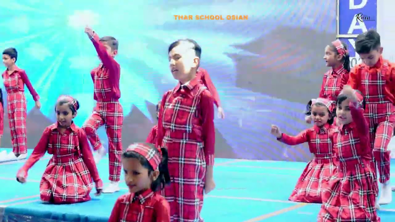 PADHO LIKHO TUM OO MERE BHAIYA  || Thar School osian || Annual Function