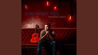 Video thumbnail of "Mason Lively - Hard To Let Go"