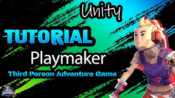 Unity 3d Third Person Playmaker Beginner Tutorial Adventure Game *Part 3*
