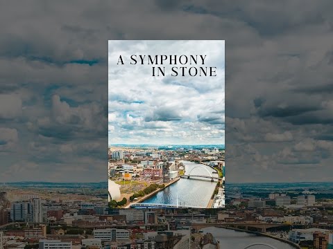 A Symphony in Stone