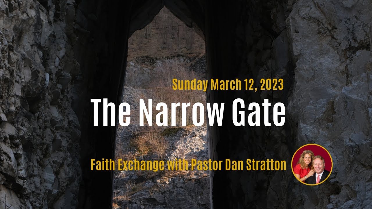 The Narrow Gate - YouTube