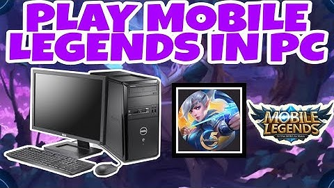 HOW TO PLAY MOBILE LEGENDS IN PC OR COMPUTER-MEMU PLAY