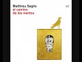 Matthieu Saglio – el camino de los vientos (2020 - Album)