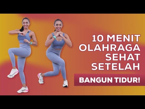 10 Menit Olahraga Setelah Bangun Tidur! Bakar Lemak Tubuh Sebelum Beraktivitas! | Workout at Home