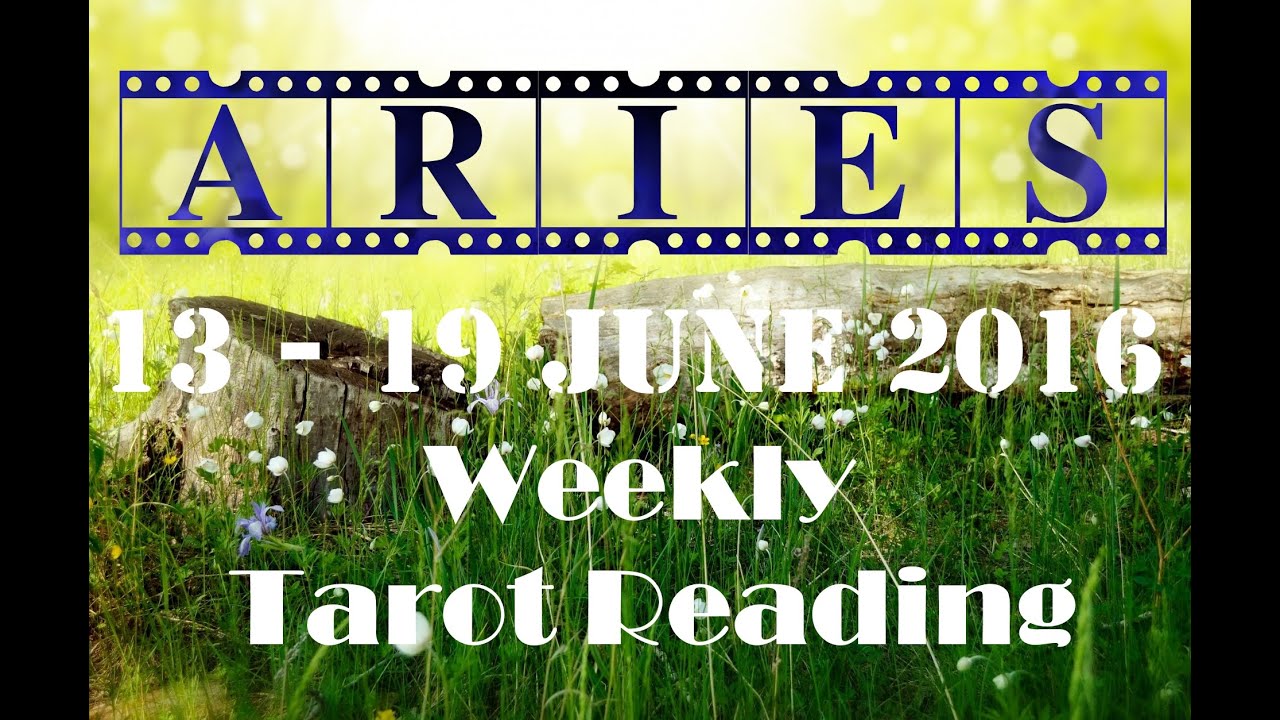 Aries Weekly Tarot Reading 13th - 19th June 2016 by Inspire 2016