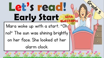 READING COMPREHENSION | GRADE 5 | PRACTICE READING / EARLY START