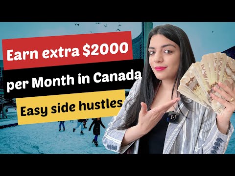 Earn Extra $2000 Per Month In Canada | Top Side Hustles For International Students In Canada