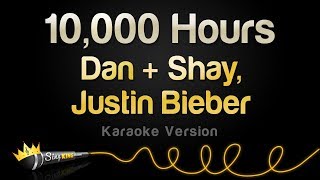 Dan + Shay, Justin Bieber - 10,000 Hours (Karaoke Version) Resimi