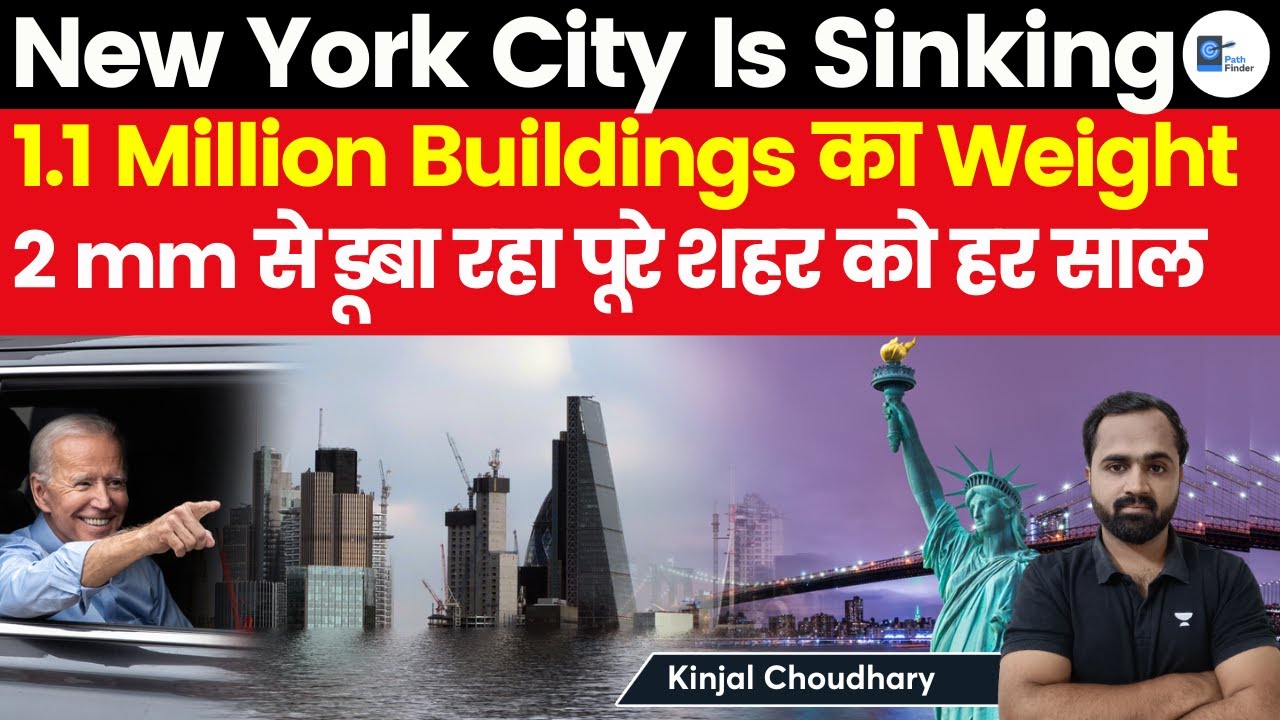 New York City Is Sinking Under The Weight Of Its Buildings| Why Coastal ...