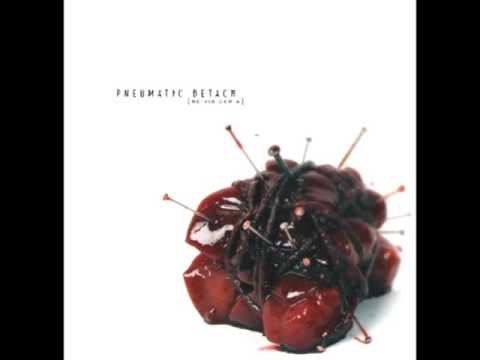 Pneumatic Detach — Pneumatic Detach - Moment of Comprehension (Manufactura Remix)