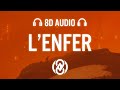 Stromae  lenfer lyrics  8d audio 