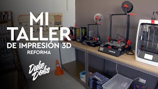 👨‍🔧 Reformando MI TALLER de impresion 3D / Bienvenidos