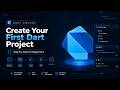 Create Your First Dart Project (Step by Step for Beginners)