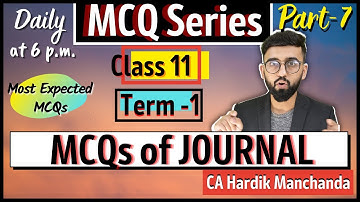 Journal MCQs | MCQ Practice of Class 11 -Accounts | Journal Entries | Recording of Transactions |
