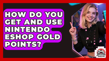 How Do You Get And Use Nintendo eShop Gold Points? - Joystick Generations
