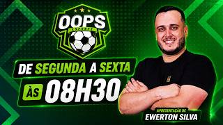 OOPS ESPORTE COM EWERTON SILVA - TV OOPS [ 05/JUN/26 ]