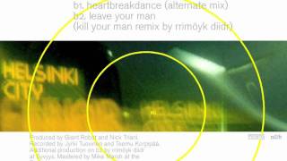 Leave Your Man (Killyerman remix by Rrimöykk and Diidr)
