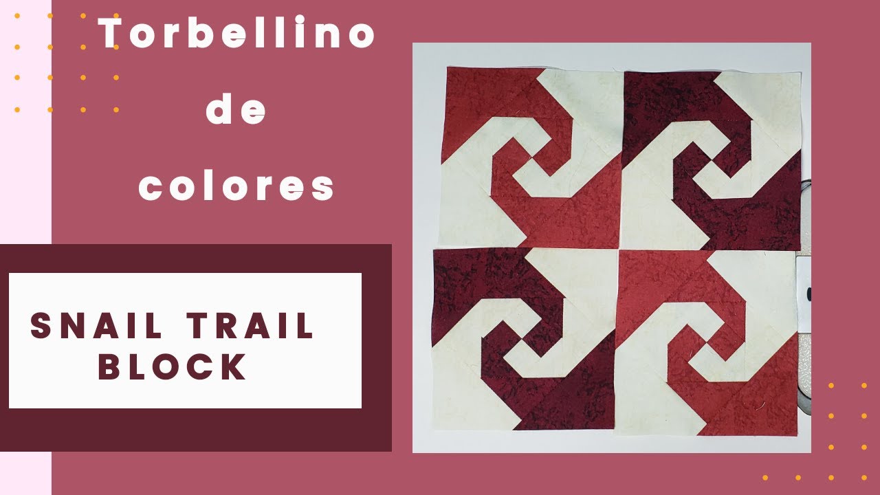 Torbellino De Color, Snail Trail Block,