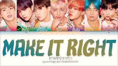 BTS ( MAKE IT RIGHT ) Official MV