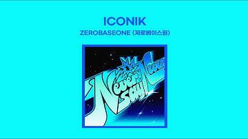 ZEROBASEONE (제로베이스원) - ICONIK (1 HOUR LOOP) Lyrics | 1시간 가사