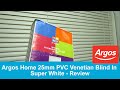 Argos Home 25mm PVC Venetian Blind In Super White - Review