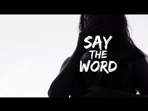 WOLVES - Say The Word (Lyric Video)