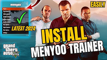 How to Install Menyoo Trainer in GTA 5 || Install Menyoo Trainer (Latest 2024) || GTA 5 Modding ||