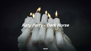 Katy Perry - Dark Horse I Slowed Reverb Nqsmrxiu