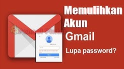 Lupa Sandi GMAIL, Ini Solusinya - Durasi: 6.47. 