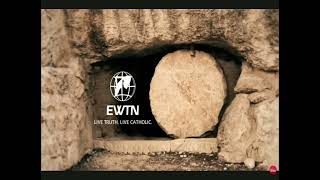 EWTN ID 2016 (Jesus  Resurrection/ Empty Tomb and Easter, short version)