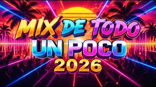 🌟 Mix Variado De Todo Un Poco 2026 🔥 Mix Musica Variada 2026 🎶 Canciones Variadas Del Verano 2026