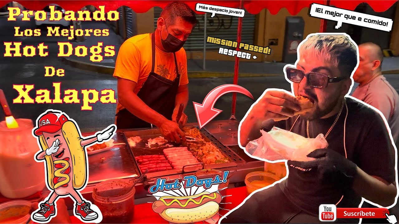 Vlog 26 Probe los MEJORES Hot Dogs de XALAPA VERACRUZ YouTube