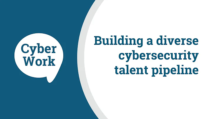 Building a diverse talent pipeline in a Fortune 100 company | Cyber Work Podcast