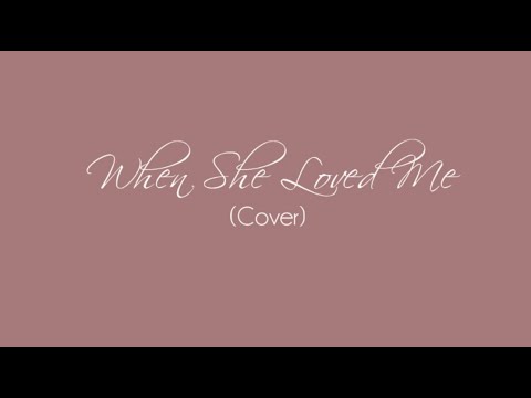 When She Loved Me - Toy Story 2 OST [NaniCovers]
